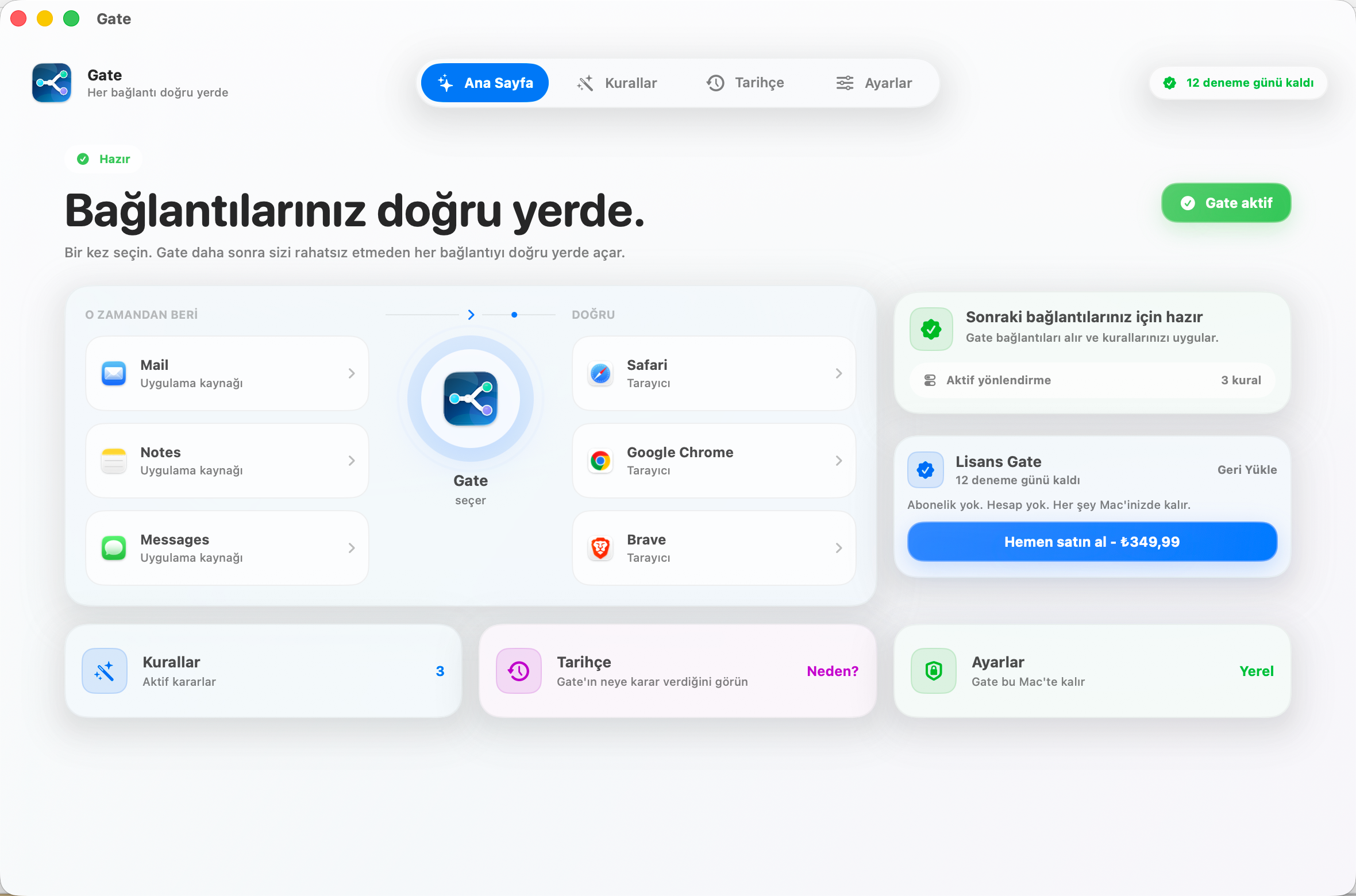 Gate — Her bağlantı doğru yerde açılır. Tarayıcılarını bir kez seç. Gerisini Gate halleder.